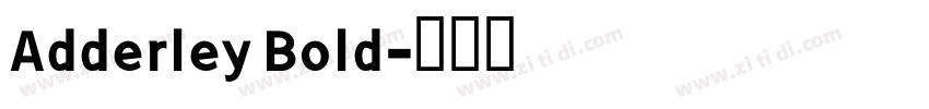 Adderley Bold字体转换